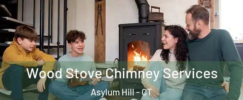Wood Stove Chimney Services Asylum Hill - CT